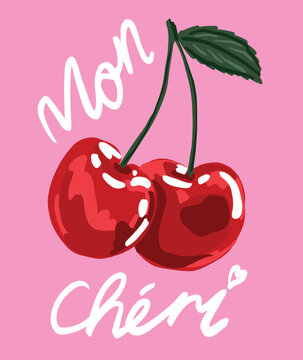 Naklejki  Fashion graphic prints for cherries fruit,  Fashion slogan print in French "Mon Chérie" means "My Darling" in English, cherry cool slogan print for tee. Funny cute t-shirt print,vintage poster design