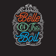 Belle of the boil. Craw fish Design with slogan typography design. Craw fish retro vintage with grunge.