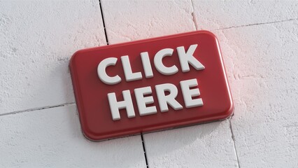 Isolated "Click Here" Button on Clean White Background