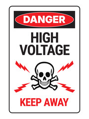 Safety sign. High voltage. Keep away. US standard. Ready to print.