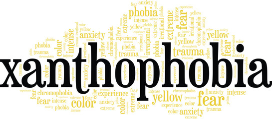 Xanthophobia: Fear of the Color Yellow word cloud conceptual design isolated on white background.