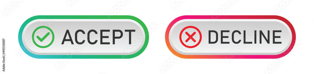 Poster accept and decline button. agree disagree to terms and condition. colourful buttons with tick and cr