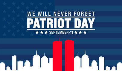 11 September Patriot Day background or banner design template with American flag and New York City. 911 Remembrance. holiday concept. 911 Patriot Day we will never forget text banner.