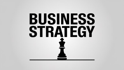 Business Strategy with Chess Piece Illustration