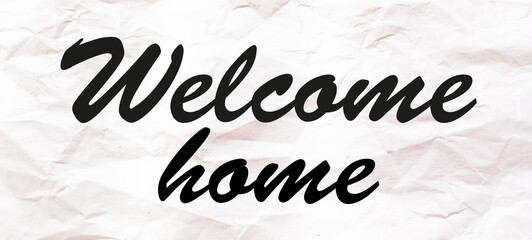 welcome home printable cuttable typography vector illustration