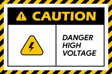 A single industrial caution and danger high voltage warning sign vector illustration for construction site or&nbsp;any&nbsp;other&nbsp;site