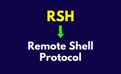RSH Meaning, Remote Shell Protocol