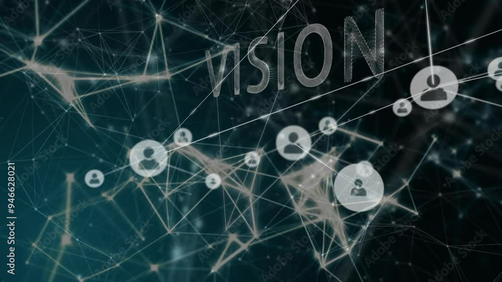 Poster vision text animation over network of connections with user icons
