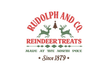  Rudolph and co reindeer Treats, vintage Christmas sign T shirt Design