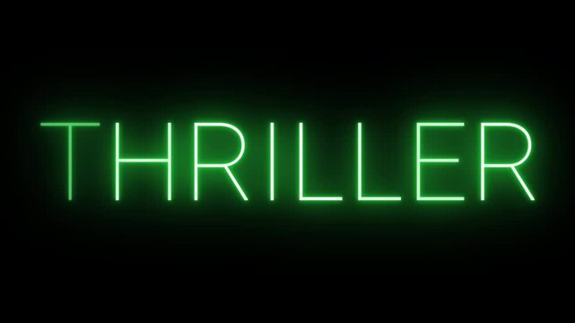 4K, flickering neon green thriller text animated on black background