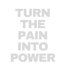 T Shirt Design turn the pain into power