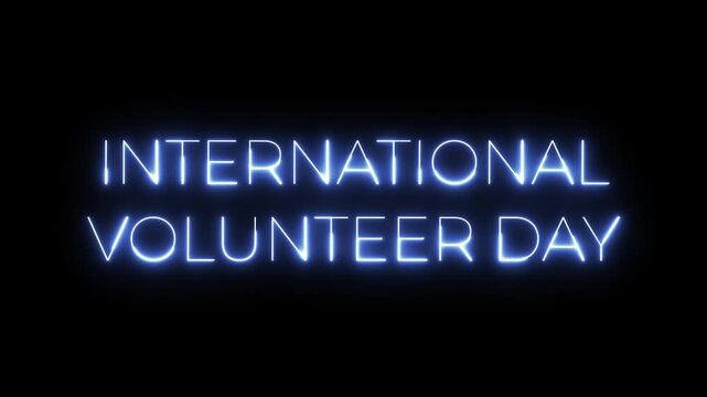 International Volunteer Day Neon Sign