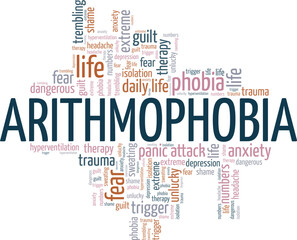 Arithmophobia: Fear of Numbers word cloud conceptual design isolated on white background.