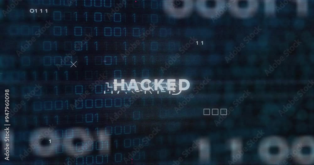 Poster hacked text animation over binary code and digital data background