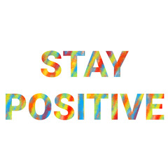 Colorful and vibrant watercolor typography design with the motivational quote 