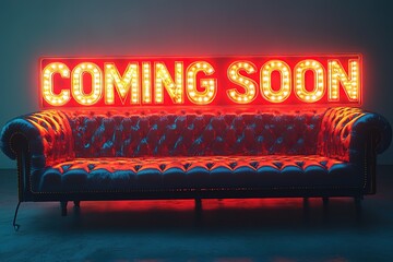 A couch with a neon sign that says "coming soon" on it