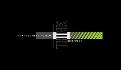 Think different, abstract typography motivational quotes modern design slogan. Vector illustration graphics print t shirt, apparel, background, poster, banner, postcard or social media content.