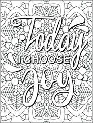 Motivational quote coloring page for adults. Inspirational quote coloring page. Mandala quote coloring page. Positive vibes interior.