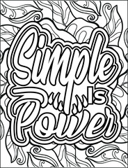 Motivational quote coloring page for adults. Inspirational quote coloring page. Mandala quote coloring page. Positive vibes interior.