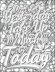 Motivational quote coloring page for adults. Inspirational quote coloring page. Mandala quote coloring page. Positive vibes interior.
