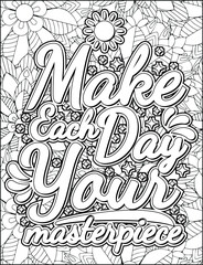Motivational quote coloring page for adults. Inspirational quote coloring page. Mandala quote coloring page. Positive vibes interior.