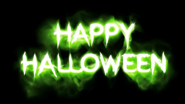 Lettering animation with text "Happy Halloween" made of green toxic flames at black background. Neon glowing fog with letters. Title screen for halloween video or vintage horror movie.
