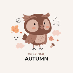 Owl among autumn leaves, mushrooms and berries. Poster for the children's room.Text Welcome Autumn