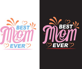 Print Best Mother typography design