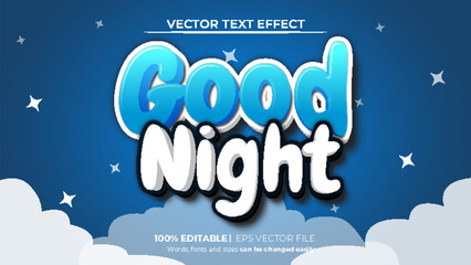 Good night 3d editable text effect with cloud and star background