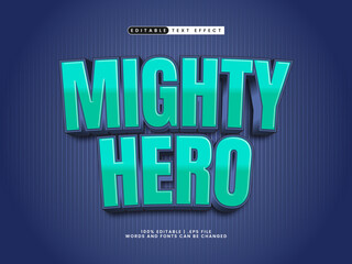 mighty hero editable text effect in superhero and power text style