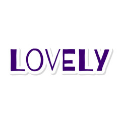 Lovely Short Phrase Sticker Design