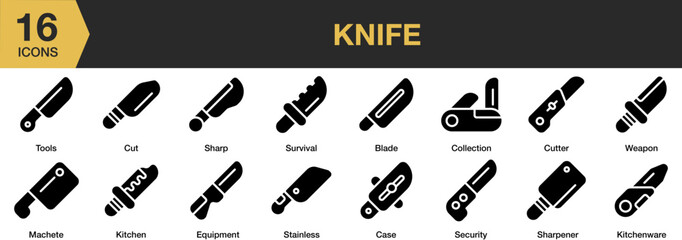 Knife solid icon set. Includes blade, case, collection, cut, cutter, equipment, and More. Solid icons vector collection.