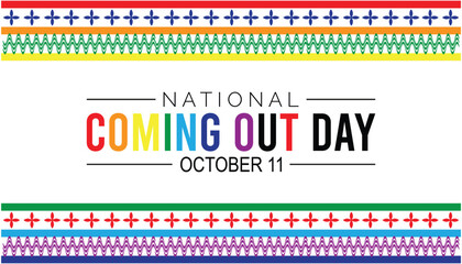 National Coming Out Day is observed every year on October. Holyday Awareness concept. background, placard, banner template Vector illustration design.