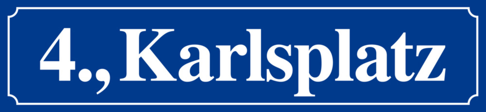 Ber&uuml;hmtes Wiener Stra&szlig;enschild Karlsplatz mit Bezirk