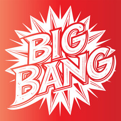 Obraz premium Vector BIG BANG 3D Lettering Template