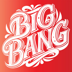 Obraz premium Vector BIG BANG 3D Lettering Template