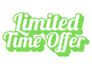 Limited time Offer - Banner Template on the White Background. Vector Illustration