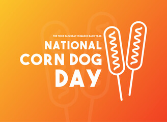 National Corn Dog Day. The third Saturday in March each year. Gradient background.