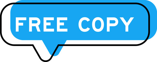 Speech banner and blue shade with word free copy on white background