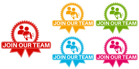 set join our team icon sign. Hiring recruitment label template design vector illustration
