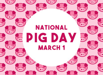 National Pig Day. March 1. Seamless pattern. Flat design vector.