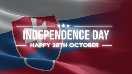 Slovakia Independence Day. Animation of Happy October 28 Independence Day greeting, lettering text with waving Slovakia flag background and fireworks. Flag of Slovakia Waving Animation