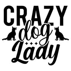 Boxer mom T-shirt Design or poster Design, Typography T-Shirt Design,
pug mom t-shirt design, crazy dog lady t-shirt design,