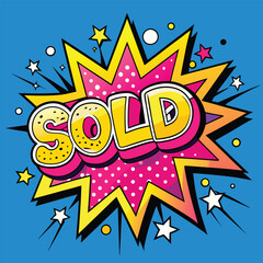 Fototapeta premium Vector Template in Comic Book-Style Illustration Featuring 'Sold Out or Sold !' in Speech Bubbles, Thunder Sign, and Bold Colors, Ideal for Retail and Online Shop Announcements