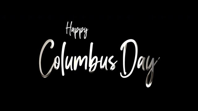 Happy Columbus Day Animated Text in glittering silver color. suitable for social media posts, greeting cards, event flyers, and website banners.