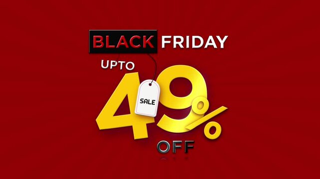 Black Friday Sale, Black Friday 49% Discount, 49% Off Sale, Black Friday Up To 49% Discount, 490% Discount Video, Friday Sale 49% Off, Stylish 49% Percent Off Video Animation