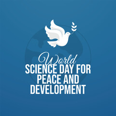 vector graphic of World Science Day for Peace and Development ideal for World Science Day for Peace and Development celebration.