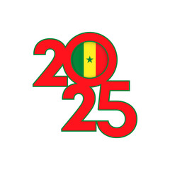 2025 banner with Senegal flag inside. Vector illustration.