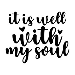 It is well with my soul