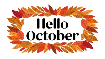 Hello october lettering with leaves frame background